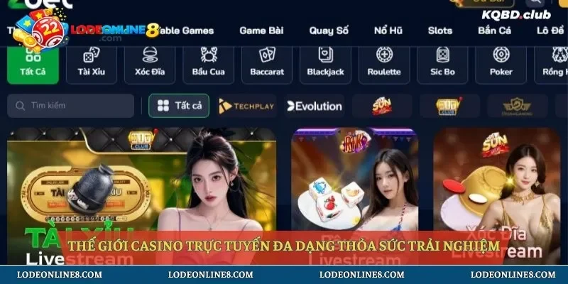 Thế giới casino trực tuyến đa dạng thỏa sức trải nghiệm